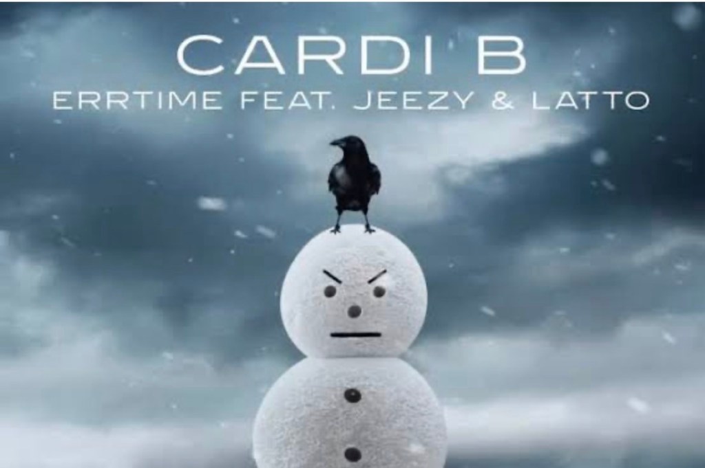 Cardi B Releases “ErrTime” Snowman Mix Featuring&nbsp;Jeezy