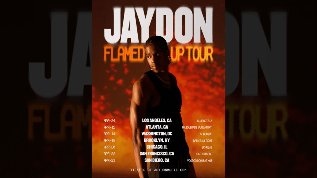 JayDon Announces “Flamed Up” Tour + Drops New&nbsp;Single